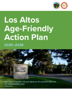 Los Altos Age-Friendly Action Plan 2025-2028